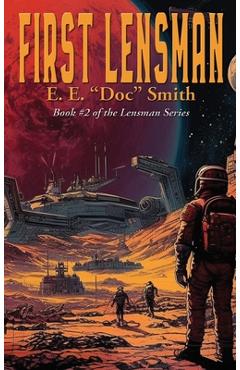 Poza produsului First Lensman - E. E. Doc Smith