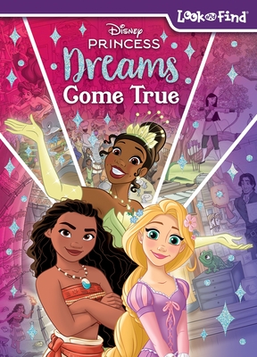 Disney Princess: Dreams Come True Look and Find - Pi Kids