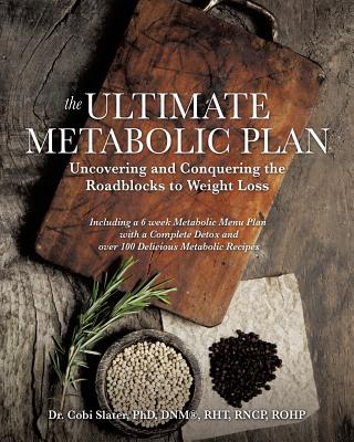 The Ultimate Metabolic Plan - Dnm Slater
