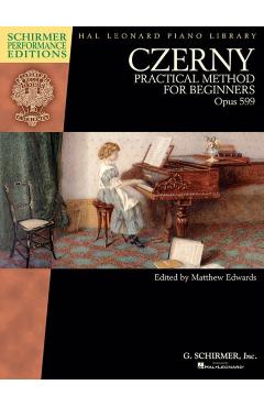 Czerny - Practical Method for Beginners, Opus 599: Schirmer Performance Editions Book Only - Carl Czerny