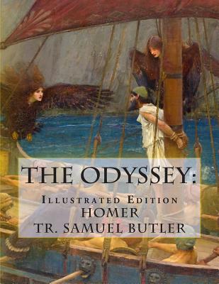 The Odyssey: Illustrated Edition - Samuel Butler