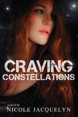 Craving Constellations - Nicole Jacquelyn