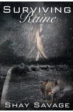 Coperta cărții 'Surviving Raine - Shay Savage'