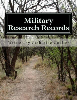 Coperta cărții 'Military Research Records: A Family Tree Research Workbook - Catherine Coulter'