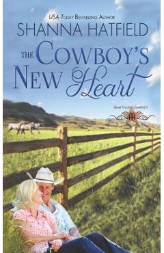 Coperta cărții 'The Cowboy's New Heart - Shanna Hatfield'