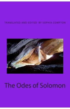 Coperta cărții 'The Odes of Solomon: The Earliest Christian Hymns - Madonna Sophia Compton'