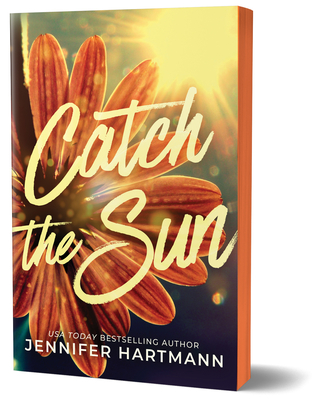 Catch the Sun - Jennifer Hartmann