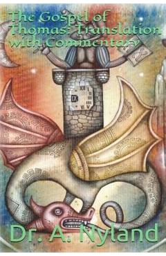 Coperta cărții 'The Gospel of Thomas - A. Nyland'
