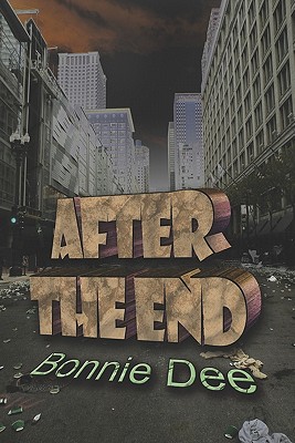 After the End - Bonnie Dee