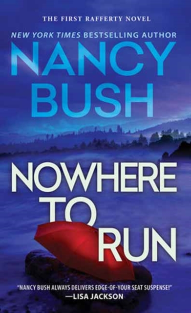 Nowhere to Run - Nancy Bush