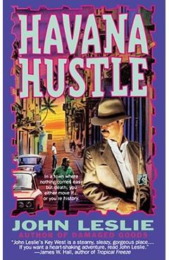 Coperta cărții 'Havana Hustle - John Leslie'