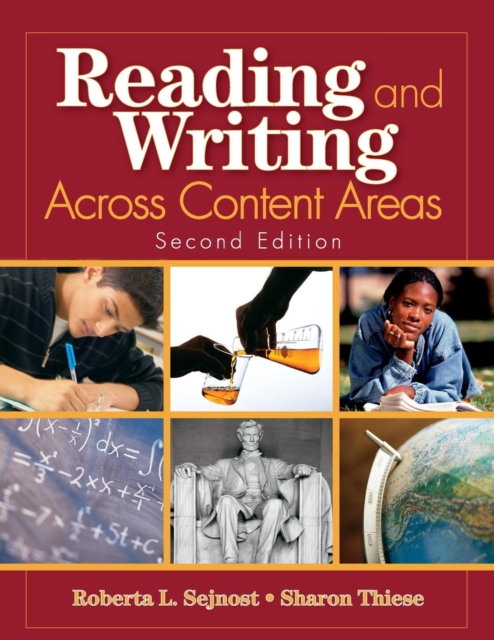 Reading and Writing Across Content Areas - Roberta L. Sejnost