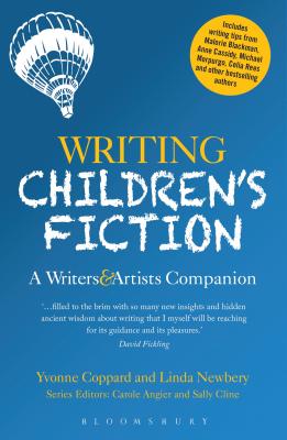 Writing Children's Fiction: A Writers' and Artists' Companion - Linda Newbery