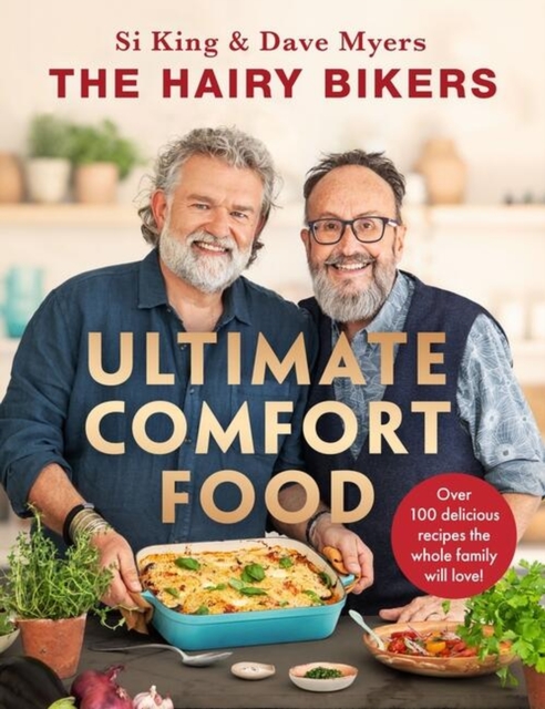 The Hairy Bikers' Ultimate Comfort Food - The Hairy Bikers