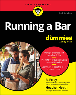 Running a Bar for Dummies - R. Foley