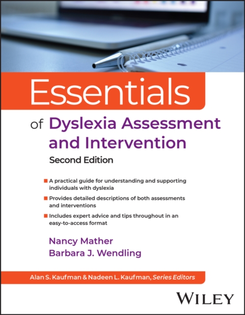 Essentials of Dyslexia Assessment and Intervention - Nancy Mather