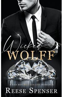 Poza produsului Wicked Wolff - Reese Spenser