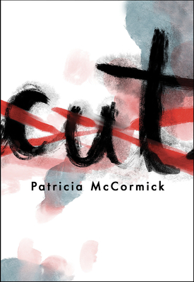 Cut - Patricia Mccormick