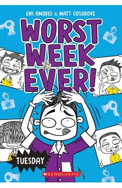 Tuesday (Worst Week Ever #2) - Matt Cosgrove