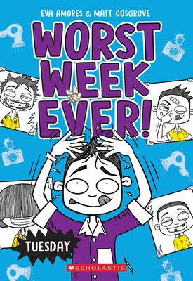 Tuesday (Worst Week Ever #2) - Matt Cosgrove