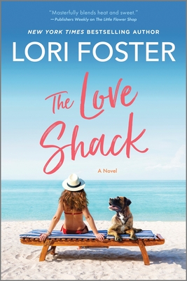 The Love Shack - Lori Foster