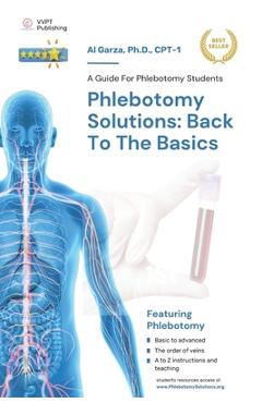 Coperta cărții 'Phlebotomy Solutions: Back To The Basics: A Guide For Phlebotomy Students - Phlebotomy Solutions'