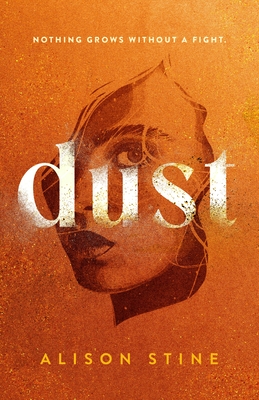 Dust - Alison Stine