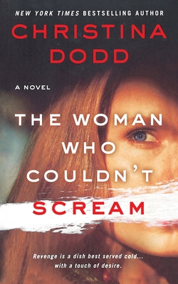 The Woman Who Couldn't Scream - Christina Dodd