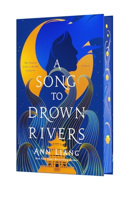 A Song to Drown Rivers - Ann Liang