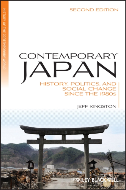 Contemporary Japan 2e - Jeff Kingston