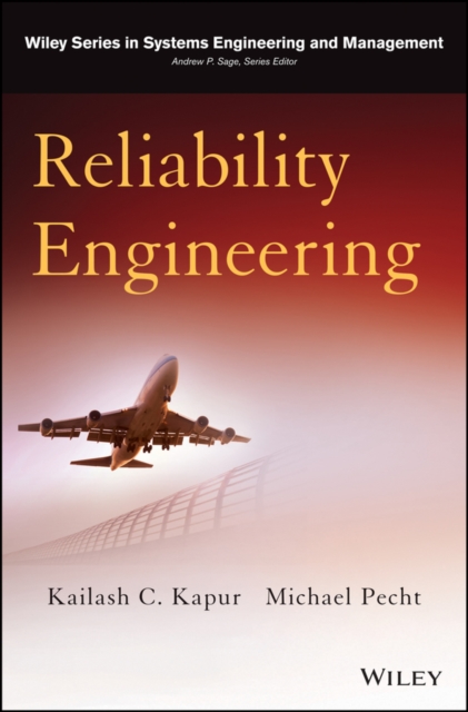 Reliability Engineering - Kailash C. Kapur