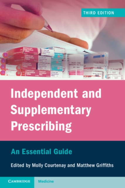 Independent and Supplementary Prescribing - Molly Courtenay