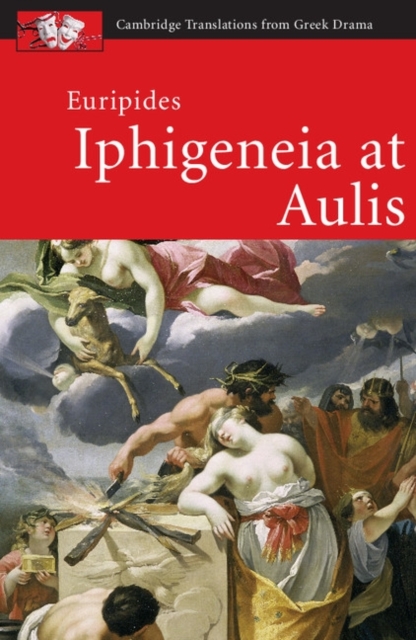 Euripides: Iphigeneia at Aulis - Holly Eckhardt