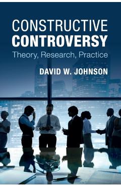 Poza produsului Constructive Controversy: Theory, Research, Practice - David W. Johnson