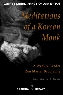 Meditations of a Korean Monk - A Weekly Reader: English-Korean Parallel Text Edition - Master Beopjeong