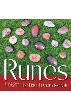 Poza produsului Runes: The Elder Futhark for Kids - Shadow Maven