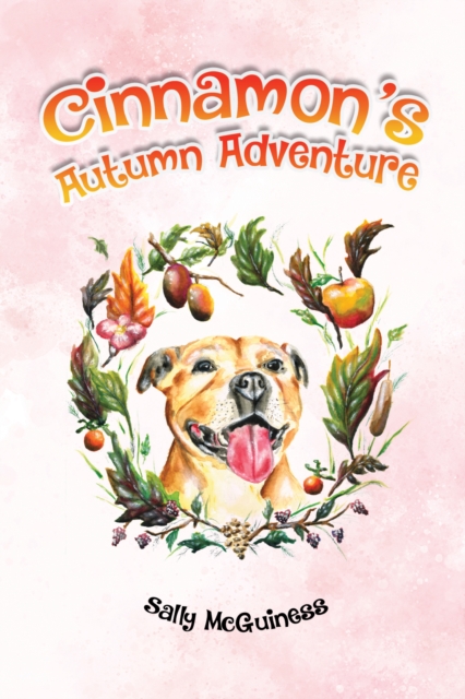 Cinnamon's Autumn Adventure - Sally Mcguiness