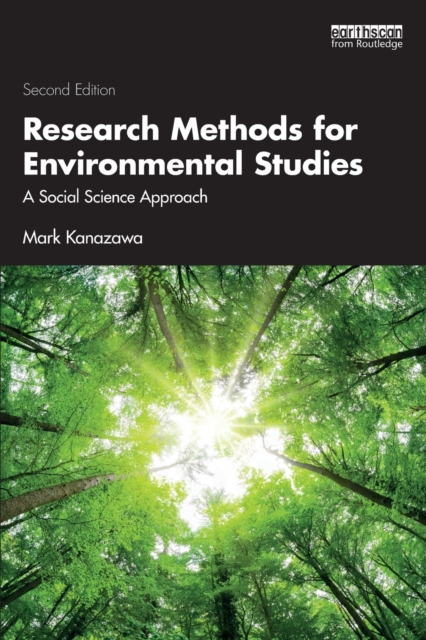 Research Methods for Environmental Studies: A Social Science Approach - Mark Kanazawa