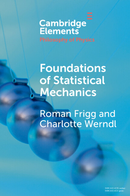 Foundations of Statistical Mechanics - Roman Frigg
