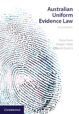 Australian Uniform Evidence Law - Fiona Hum