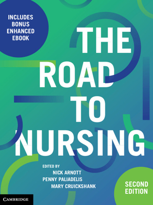 The Road to Nursing - Nick Arnott