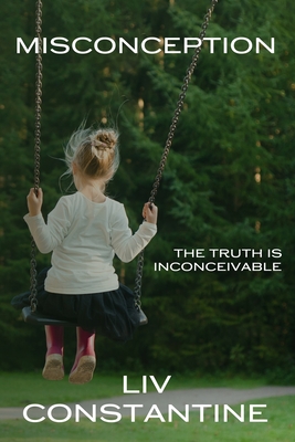 Misconception - Liv Constantine