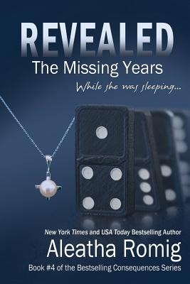 Coperta cărții 'Revealed: The Missing Years - Lisa Aurello'