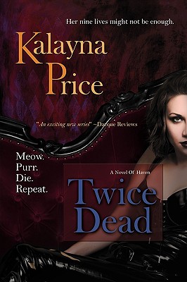 Twice Dead - Kalayna Price