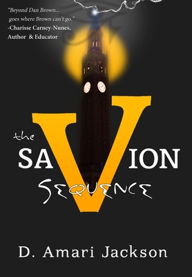The Savion Sequence - D. Amari Jackson