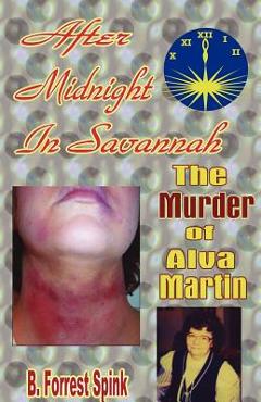 Coperta cărții 'After Midnight In Savannah - B. Forrest Spink'
