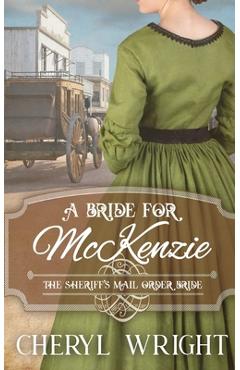 Coperta cărții 'A Bride for McKenzie - Cheryl Wright'