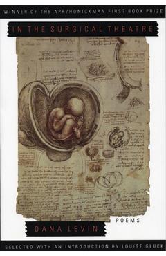 Coperta cărții 'In the Surgical Theatre - Dana Levin'