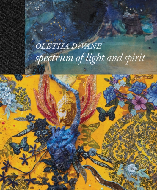 Oletha Devane: Spectrum of Light and Spirit - Oletha Devane