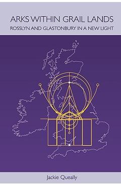 Coperta cărții 'Arks within Grail Lands - Jackie Queally'